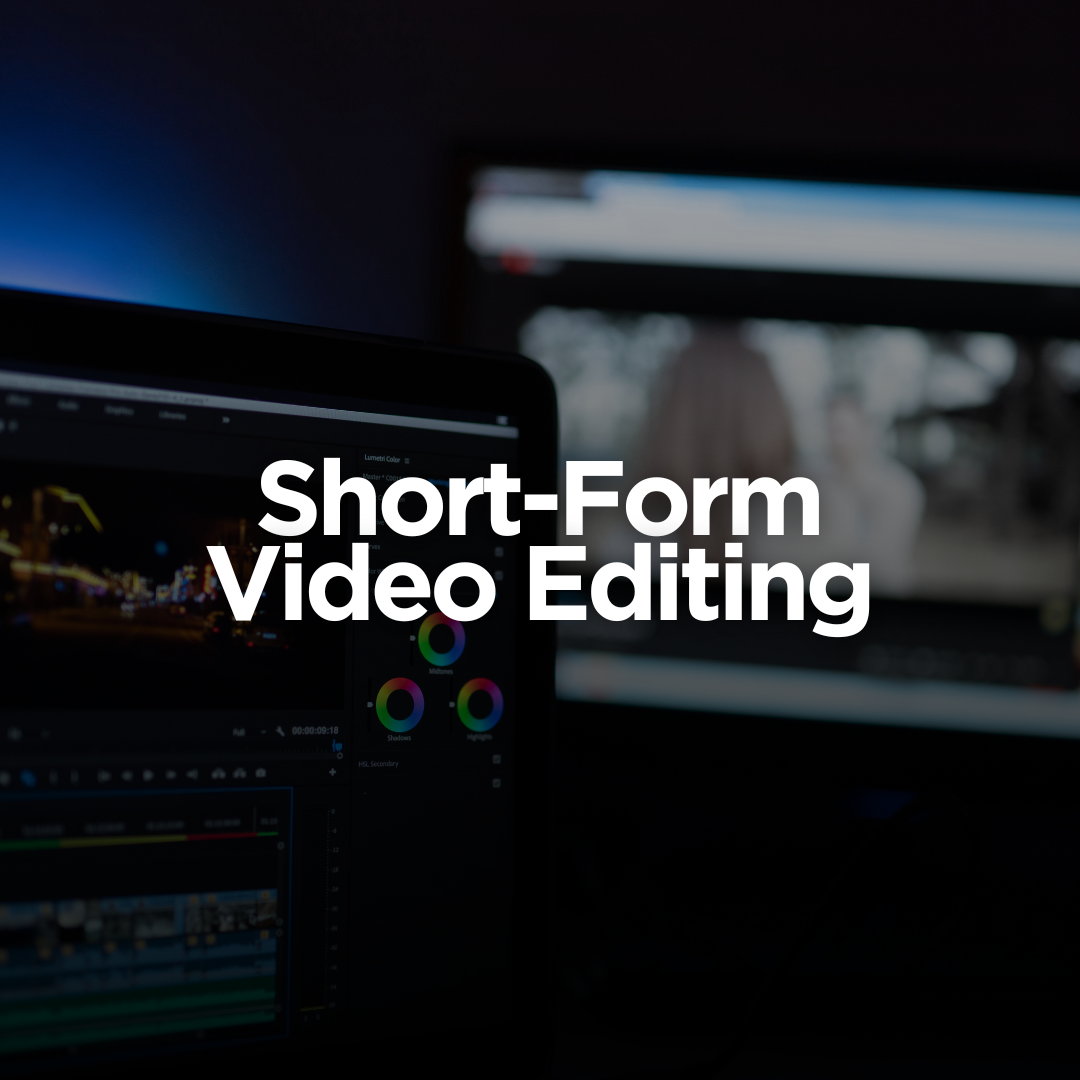 Short-Form Video Editing